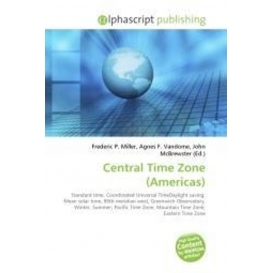 More about Central Time Zone (Americas)