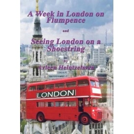 More about A Week in London on Flumpence-Seeing London on a Shoestring