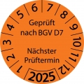 1000 Stück "Prüfetiketten" 50 mm -selbstklebende " nach BGV D7 Nächster Prüftermin, Startjahr: 2025" ES-PRBGVD7NP-1-2025-50-149-