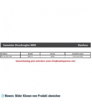 Sammlerdruckregler Danfoss NRD 12, Löt Durchgang 12 mm ODF