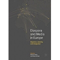 Diaspora and Media in Europe