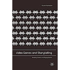 More about Video Games and Storytelling