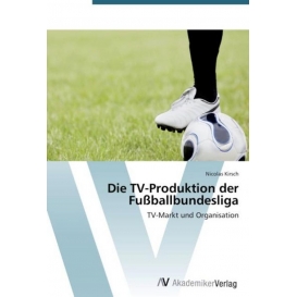 More about Die TV-Produktion der Fußballbundesliga