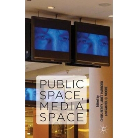 More about Public Space, Media Space